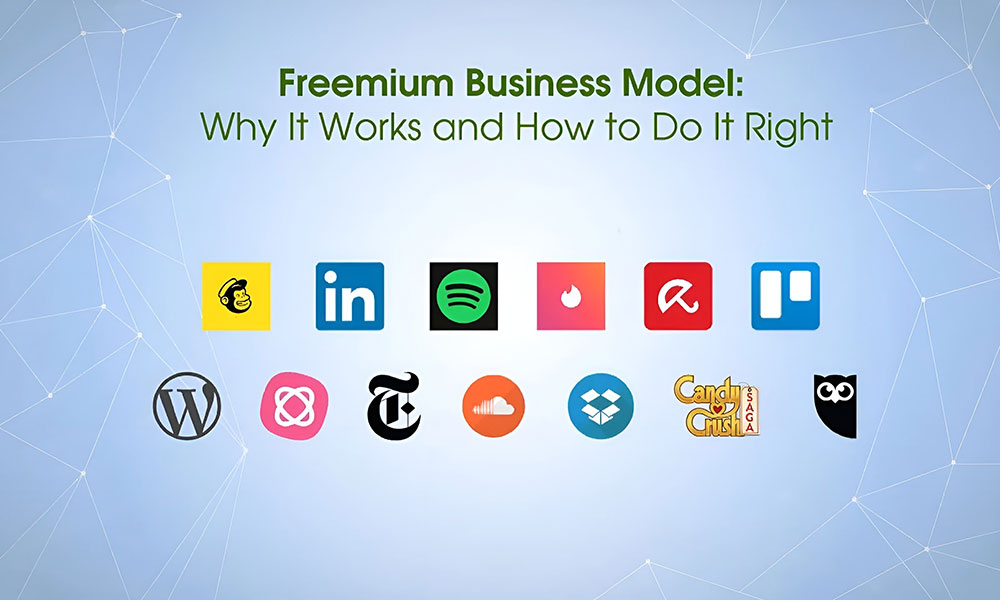 Freemium Business Model: Why It Works And How To Do It Right