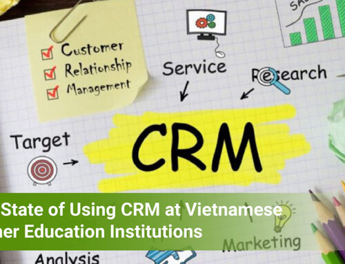 The State of Using CRM at VietnameseHigher Education Institutions